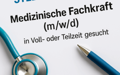 Stellenangebot: Medizinische Fachkraft (m/w/d) in Voll- oder Teilzeit gesucht